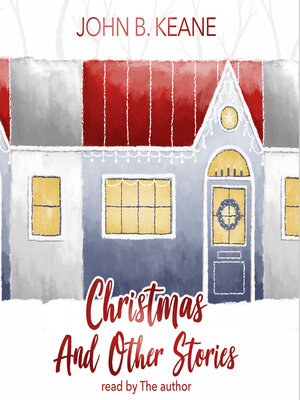 cover image of John B. Keane's Christmas and Other Stories